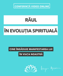 Răul în evoluția spirituală (Seniori)