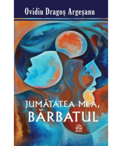 Jumatatea mea, barbatul