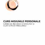 Curs premium Misiunile personale Bistrița 600X800