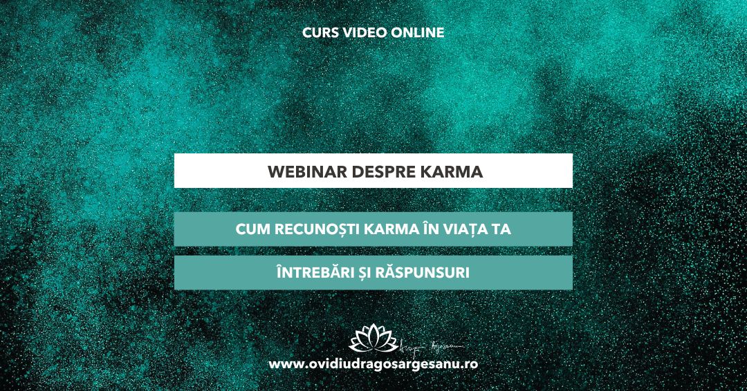 WEBINAR Despre karma
