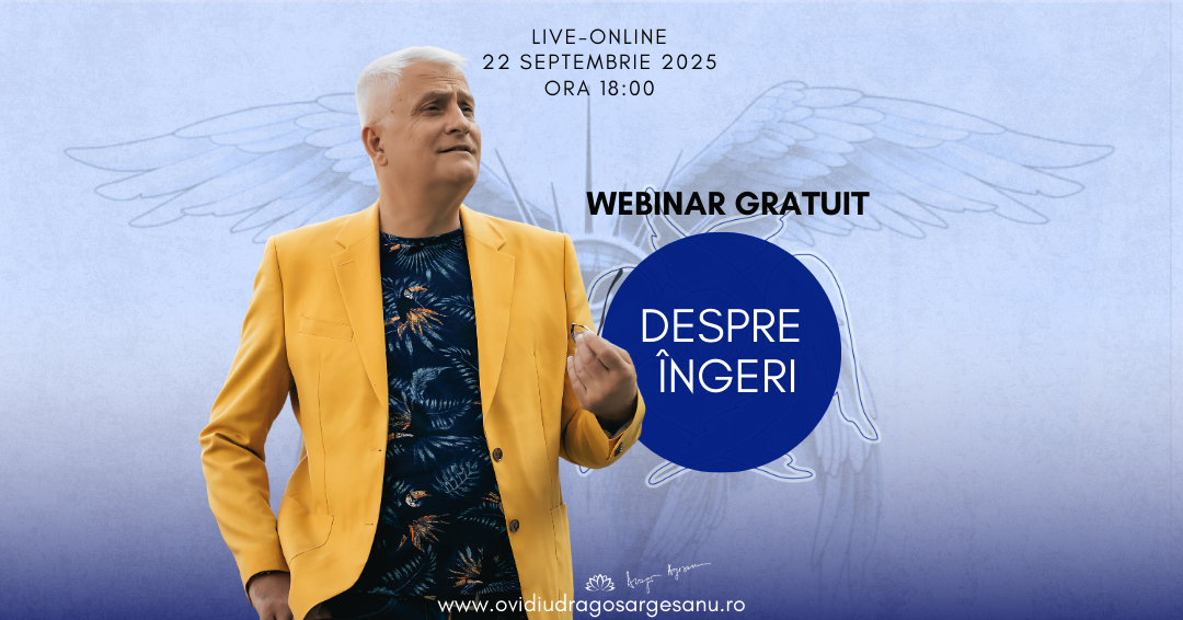 WEBINAR Despre ingeri