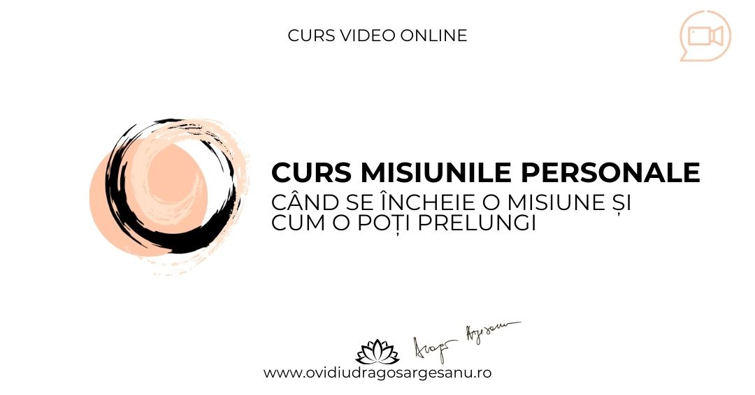 Curs Misiunile personale – Bistrita – acces online