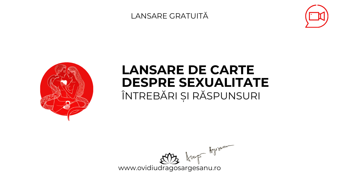 Lansare carte Despre SEXUALITATE. Intrebari si raspunsuri – Deva – acces online
