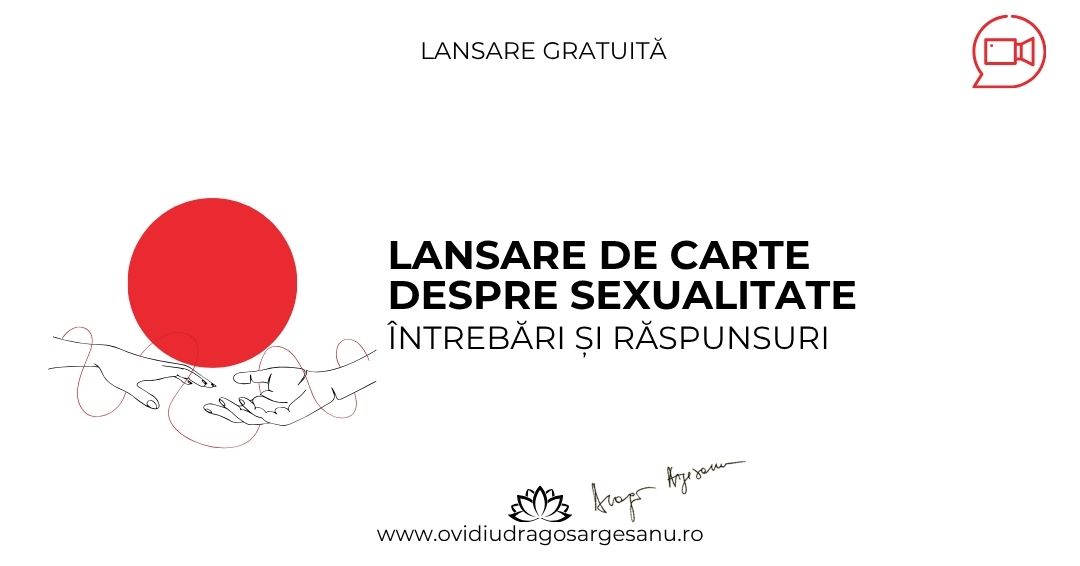 Lansare carte: Despre sexualitate. Intrebari si raspunsuri – Galati – acces online