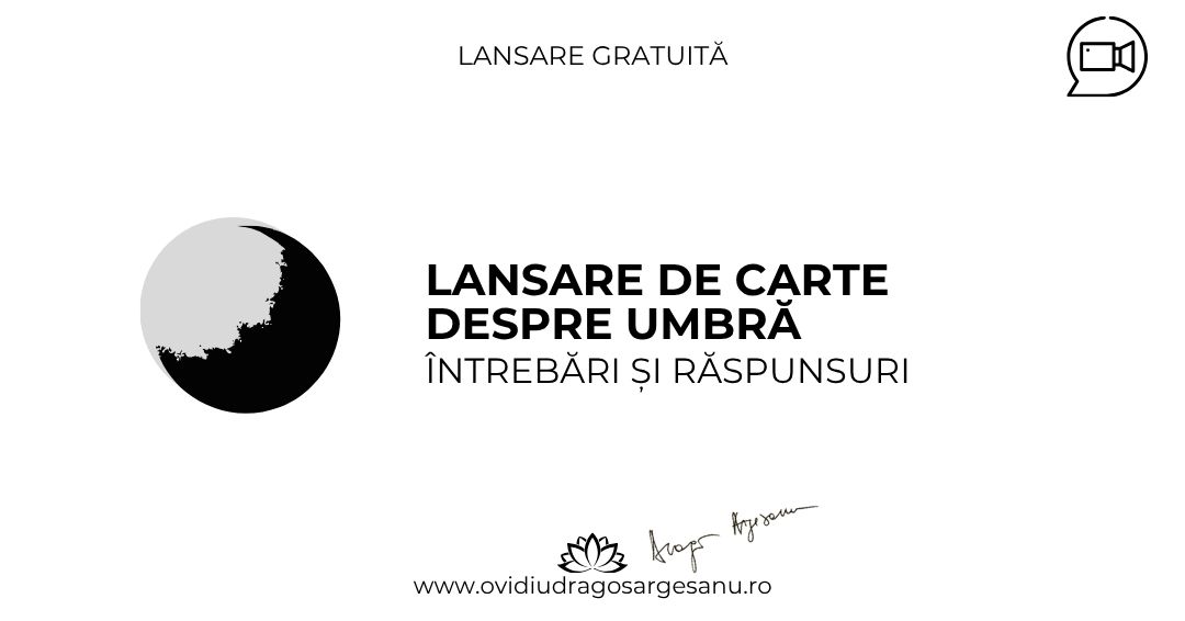 Lansare carte: Despre Umbra. Intrebari si raspunsuri – Galati – acces online