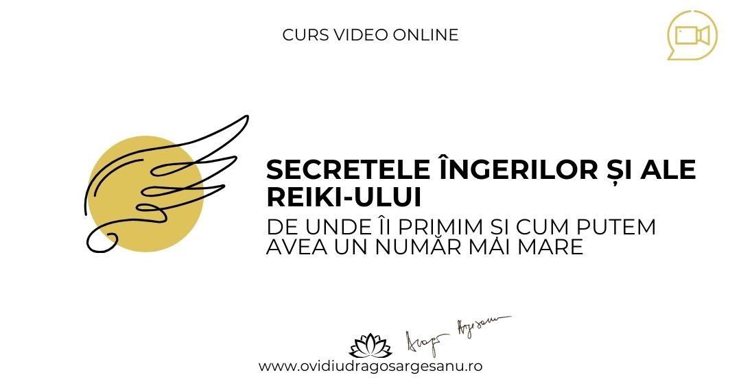 Secretele îngerilor și ale Reiki-ului