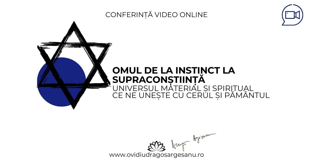 Omul, de la instinct la supraconștiință