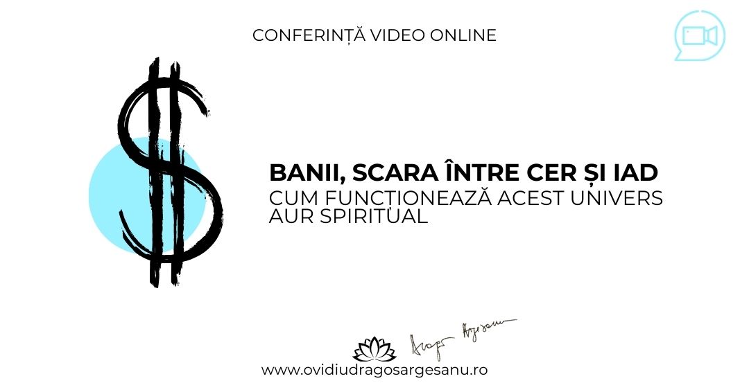 Banii, scara între cer și iad