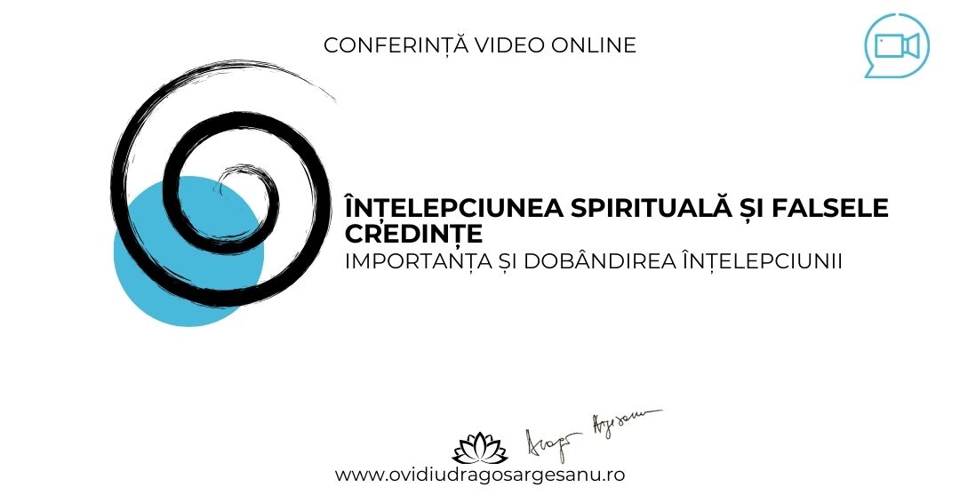 Înțelepciunea spirituală și falsele credințe