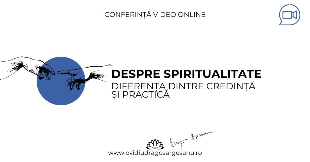 Conferinta Despre Spiritualitate – Gaudeamus – acces online