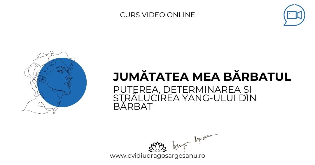 Curs: Jumatatea mea, barbatul – Londra- acces online