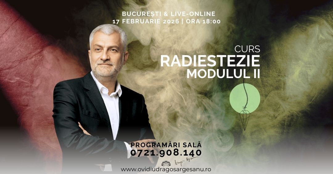 Curs Radiestezie Modulul 2 – Bucuresti – acces online