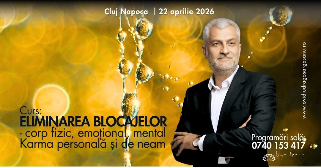 Curs Eliminarea blocajelor – corp fizic, emotional, mental. Karma personala si de neam – Cluj Napoca – acces online (Seniori)