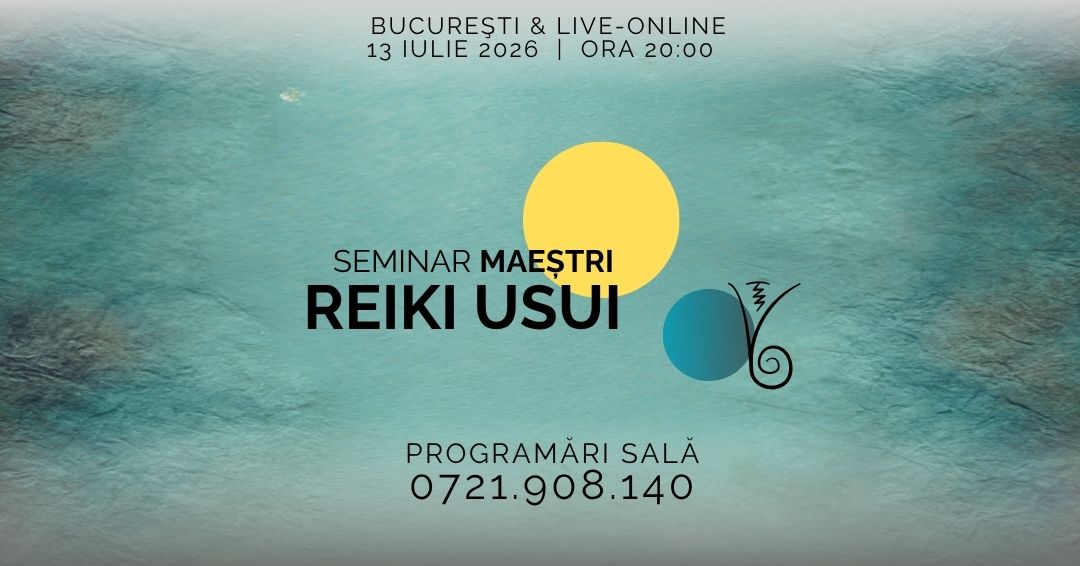 10 Seminar Maestri Reiki & Karuna & Shamballa – Bucuresti – acces online (Seniori)